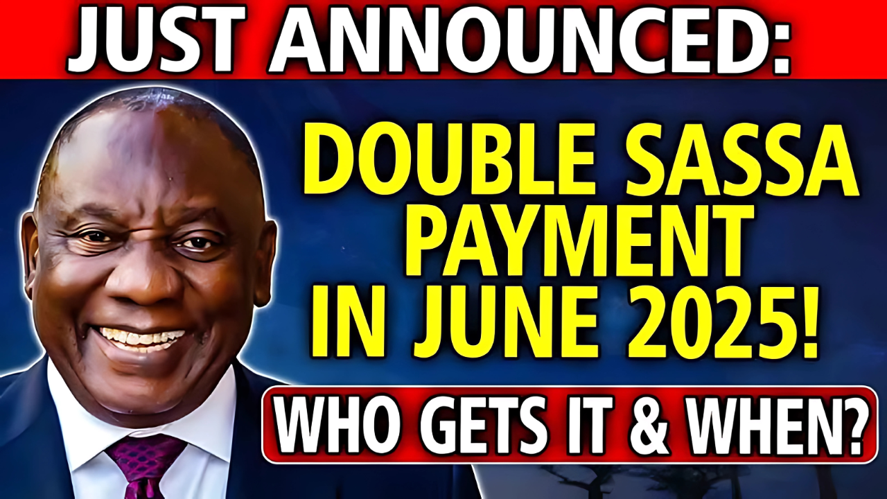 SASSA Confirms June 2025 Grants