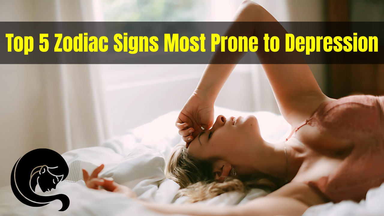 Top 5 Zodiac Signs Most Prone to Depression